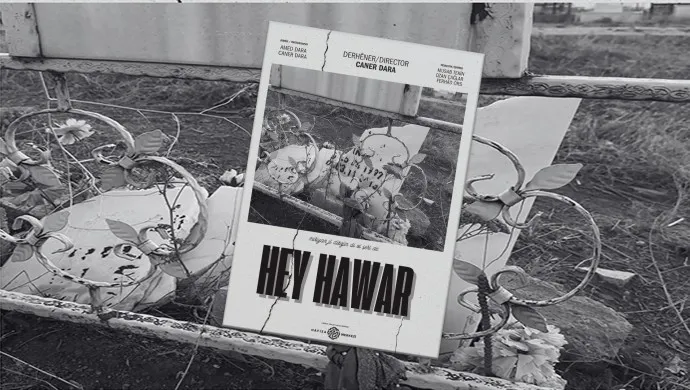 Fragmana belgefîlma 'Hey Hawar' hat weşandin