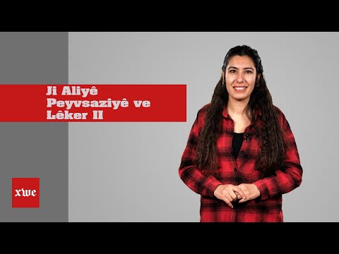 Rêzedersên Kurmancî 21 -Ji Aliyê Peyvsaziyê ve Lêker II